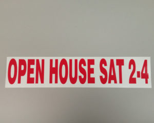 Sticker – Open House Sat 2-4 – R&W
