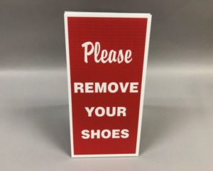 Please Remove Shoes – Courtesy Sign
