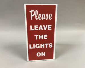 Please Leave Lights On – (R&W)