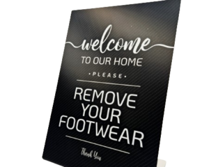 Welcome – Remove Your Shoes Sign – Black